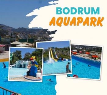 BODRUM AQUAPARK